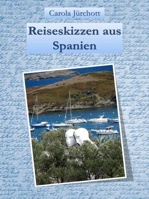 cover image of Reiseskizzen aus Spanien